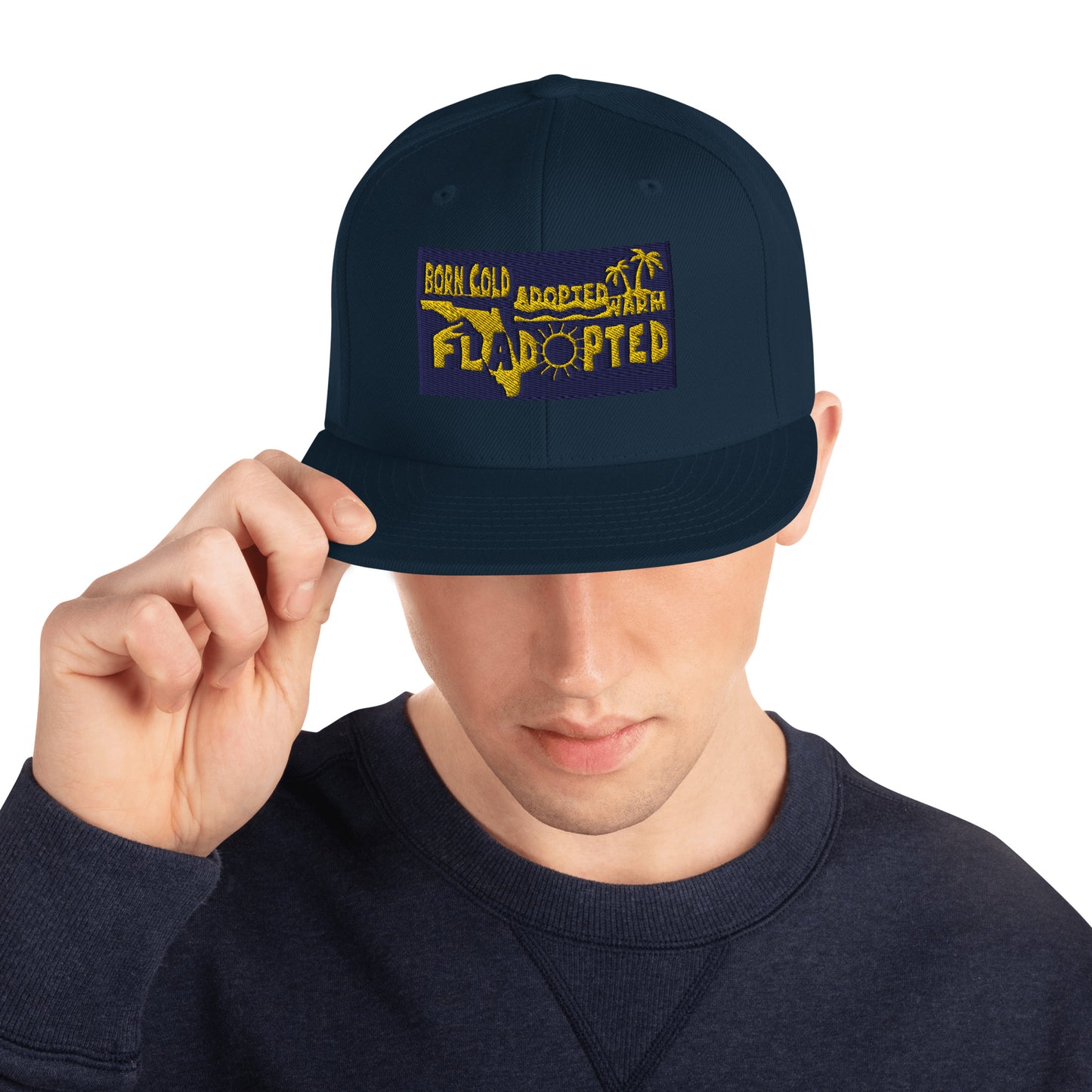 Fladopted Born Cold Adopted Warm Snapback Hat