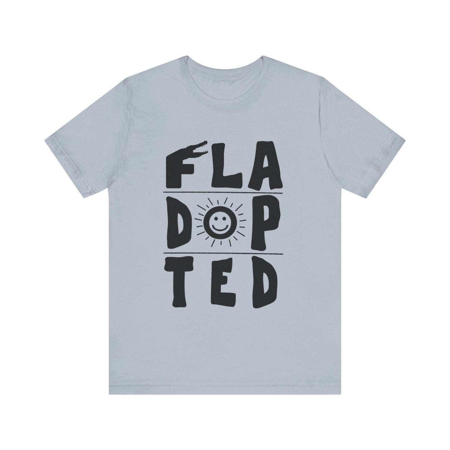 Fla-Dop-Ted Unisex Jersey Short Sleeve Tee