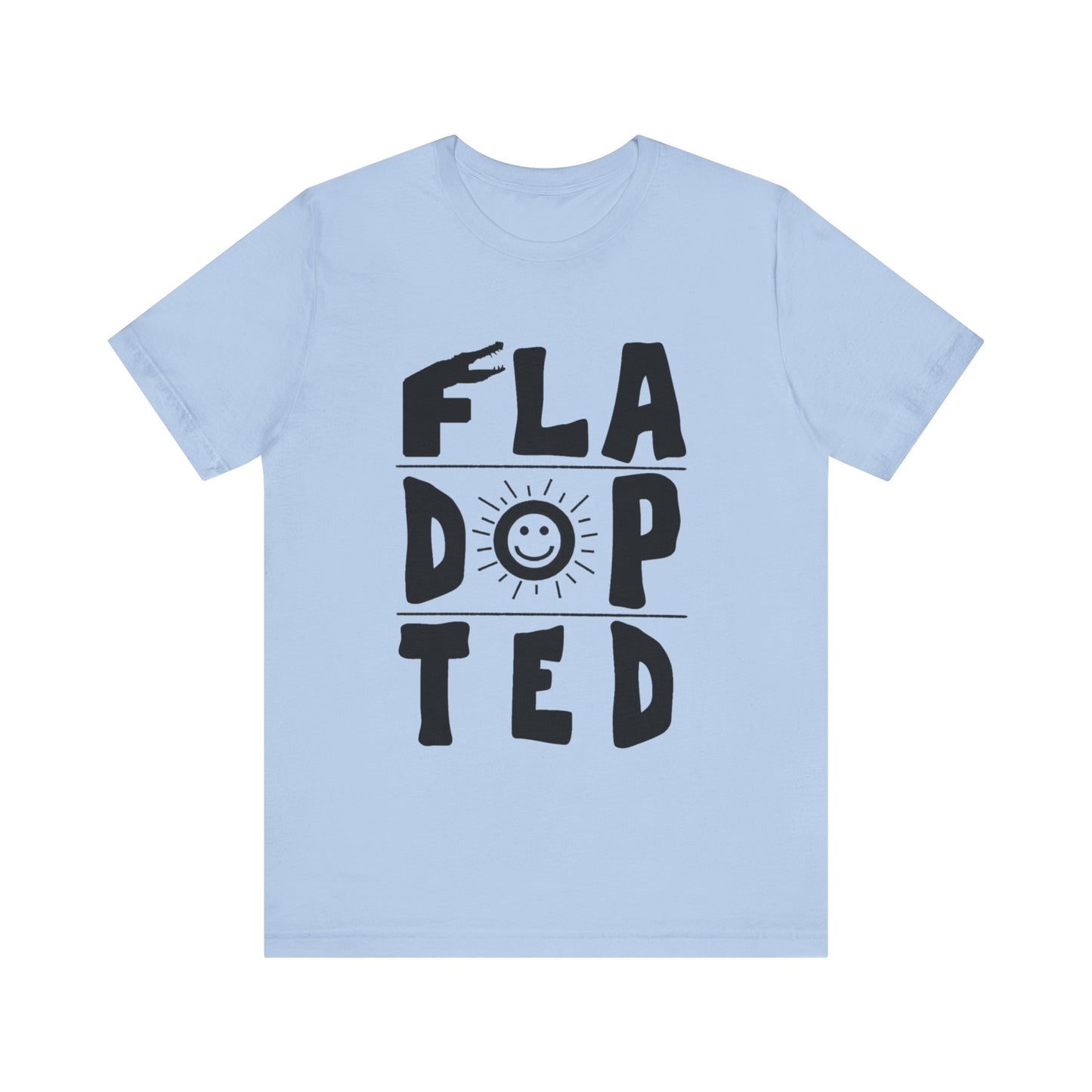 Fla-Dop-Ted Unisex Jersey Short Sleeve Tee