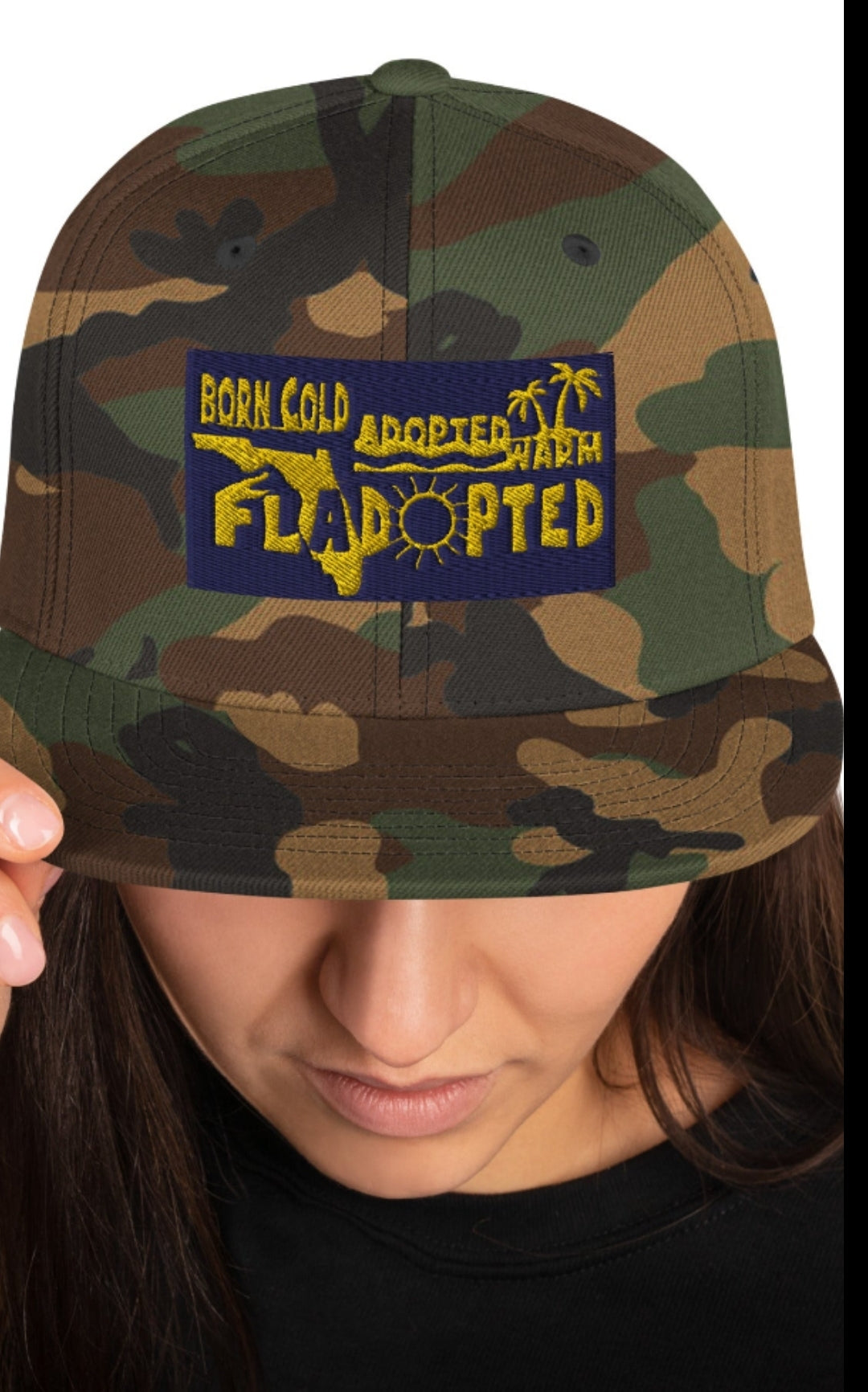 Fladopted Born Cold Adopted Warm Snapback Hat
