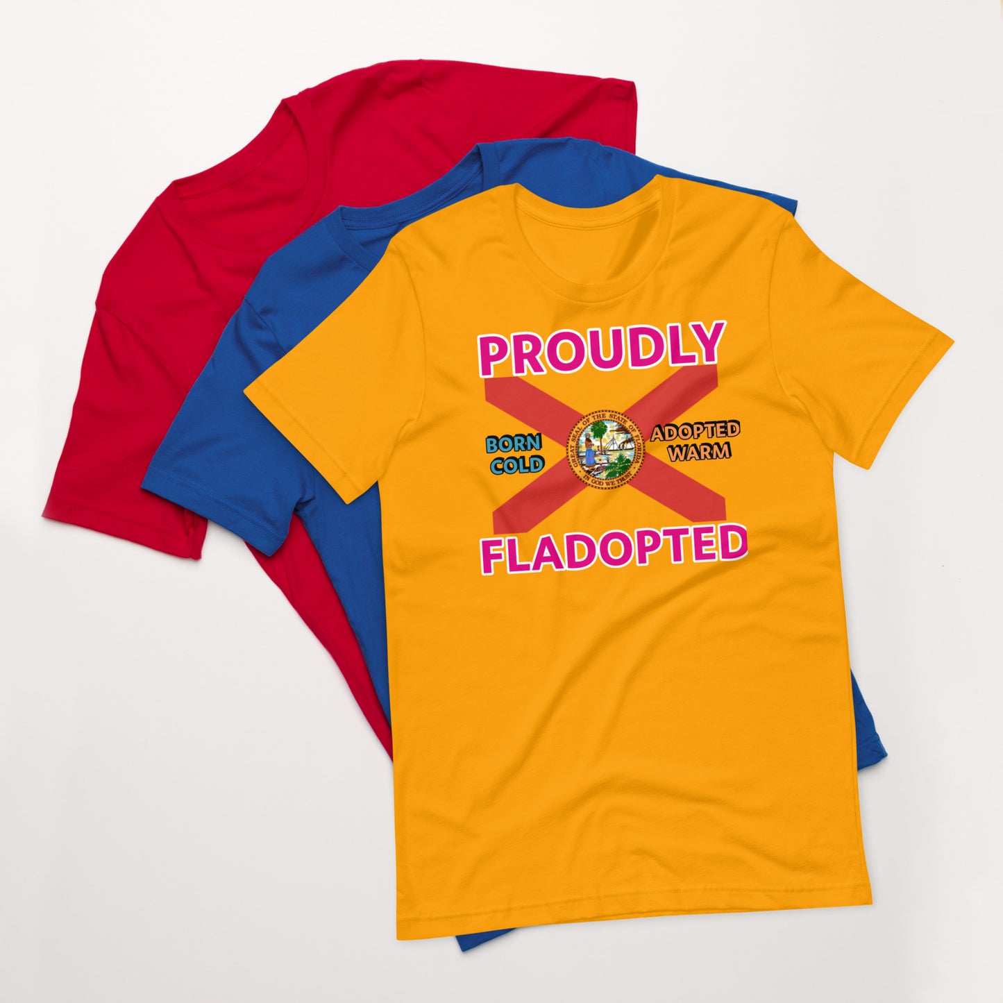 Fladopted Proud Unisex t-shirt